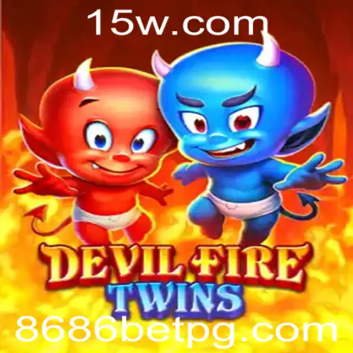 Explorando o Jogo DevilFireTwins: Regras e Introdução ao Universo de Apostas 8686 bet