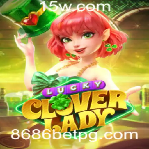 Explorando o Mundo de LuckyCloverLady e a Estratégia de Aposta 8686