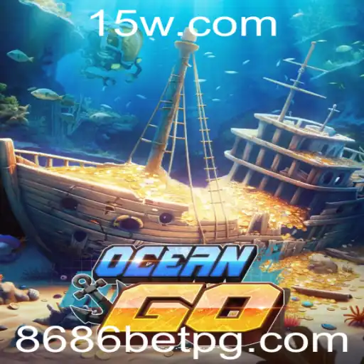 Descubra o Fascinante Mundo de OceanGO e o Impacto Atual da 8686 Bet