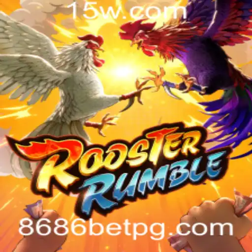 RoosterRumble: Uma Nova Experiência de Jogo com 8686 Bet