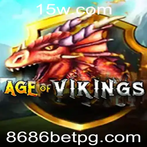 AgeofViking: Descubra o Fascinante Mundo de Apostas com 8686 Bet