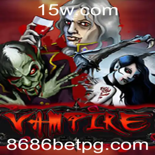 Explorando o Fascinante Mundo do Jogo Vampire e o Mistério do 8686 Bet